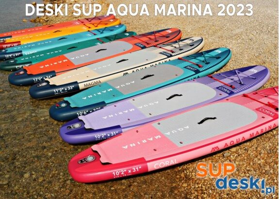 Deski Aqua Marina 2023. Nowa kolekcja SUP z wieloma zmianami na nowy sezon